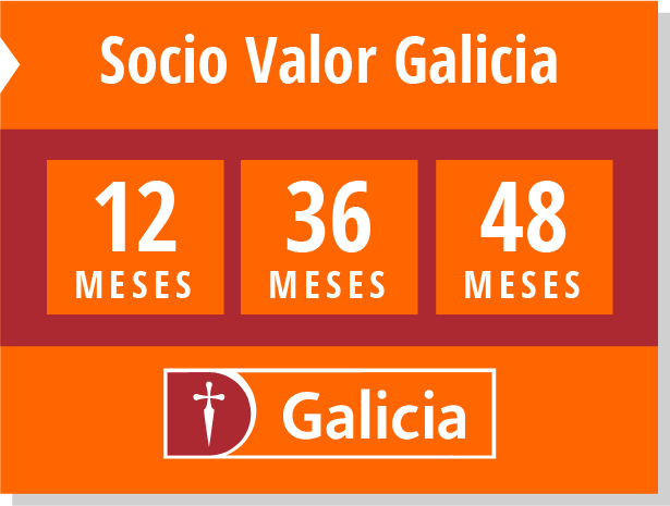 SOCIO VALOR GALICIA de Banco Galicia en 12, 36, 48, meses!